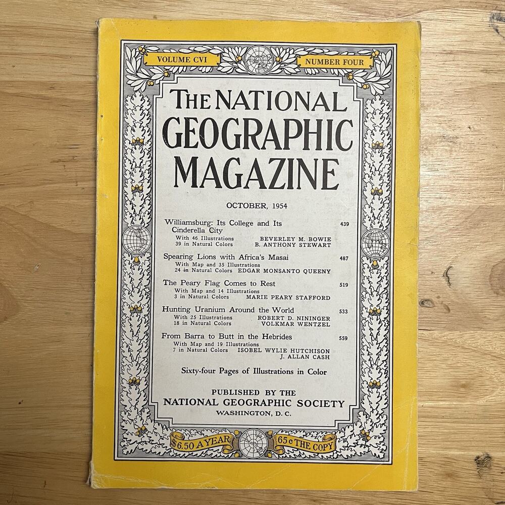 Vintage National Geographic October 1954 Williamsburg Africa Uranium Hebrides